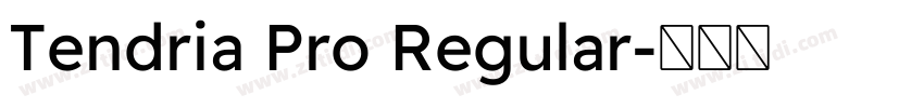 Tendria Pro Regular字体转换